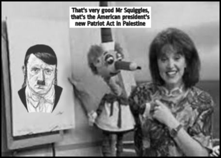 Mr Squiggle und American president Patriot Act in Palestine